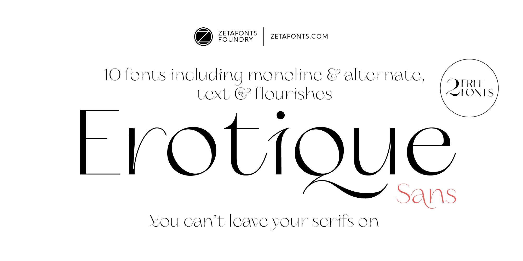 Erotique Sans Typeface By Zetafonts