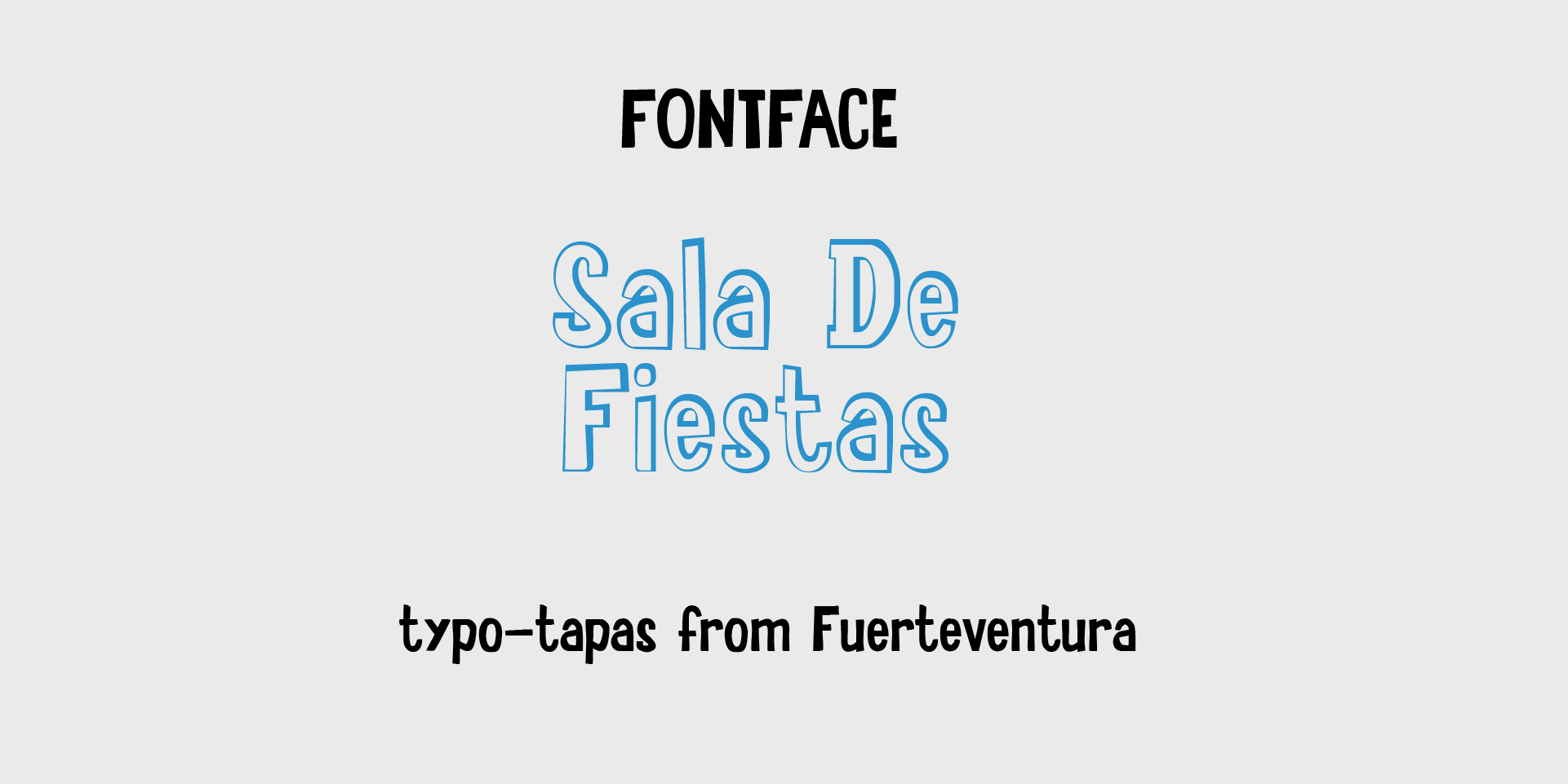 Sala De Fiestas Typeface By Zetafonts