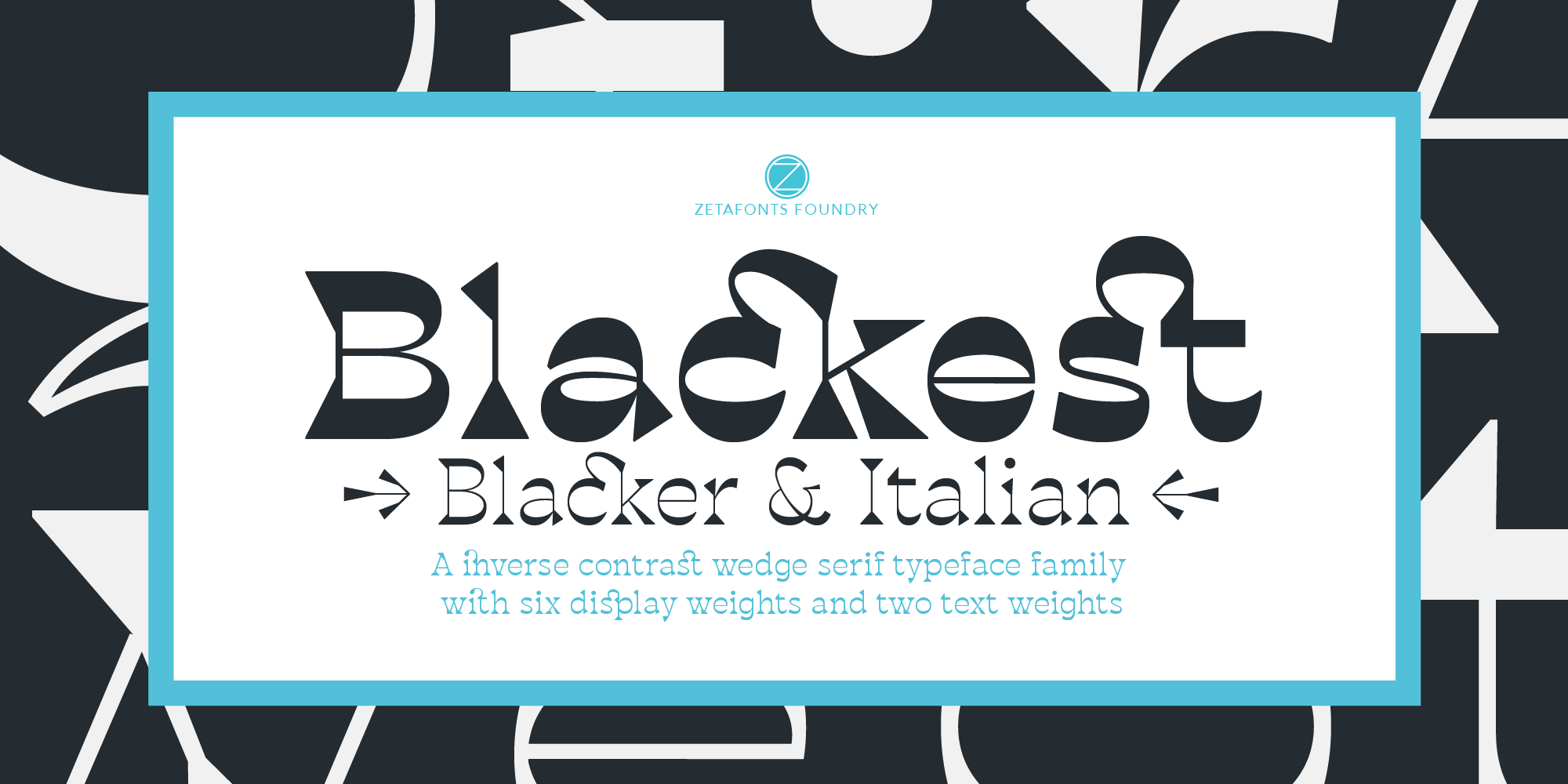 Blackest Typeface By Zetafonts